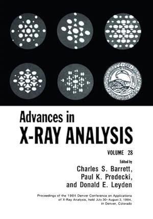Bild des Verkufers fr Advances in X-Ray Analysis : Volume 28 zum Verkauf von AHA-BUCH GmbH