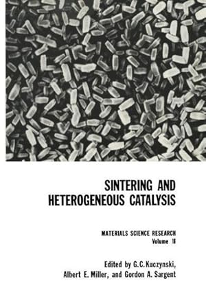Seller image for Sintering and Heterogeneous Catalysis for sale by AHA-BUCH GmbH