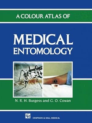 Imagen del vendedor de A Colour Atlas of Medical Entomology a la venta por AHA-BUCH GmbH