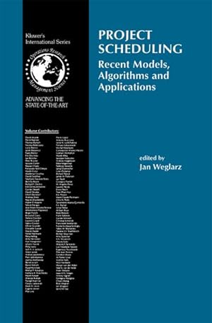Seller image for Project Scheduling : Recent Models, Algorithms and Applications for sale by AHA-BUCH GmbH