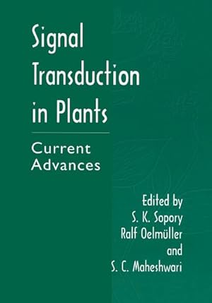 Seller image for Signal Transduction in Plants : Current Advances for sale by AHA-BUCH GmbH