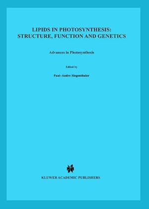Bild des Verkufers fr Lipids in Photosynthesis: Structure, Function and Genetics zum Verkauf von AHA-BUCH GmbH