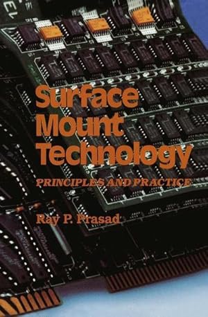Bild des Verkufers fr Surface Mount Technology : Principles and Practice zum Verkauf von AHA-BUCH GmbH