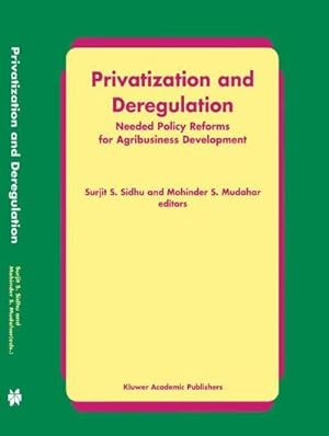 Bild des Verkufers fr Privatization and Deregulation : Needed Policy Reforms for Agribusiness Development zum Verkauf von AHA-BUCH GmbH