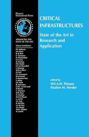 Seller image for Critical Infrastructures State of the Art in Research and Application for sale by AHA-BUCH GmbH