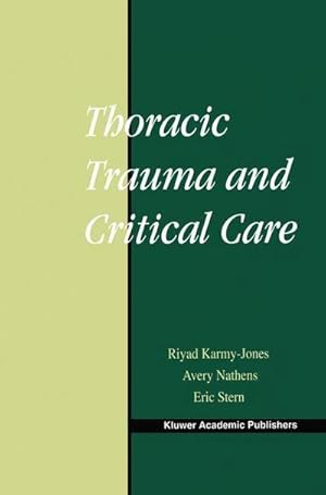 Bild des Verk�ufers f�r Thoracic Trauma and Critical Care zum Verkauf von AHA-BUCH GmbH