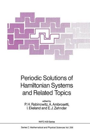 Seller image for Periodic Solutions of Hamiltonian Systems and Related Topics for sale by AHA-BUCH GmbH