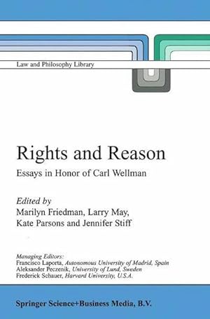 Seller image for Rights and Reason : Essays in Honor of Carl Wellman for sale by AHA-BUCH GmbH