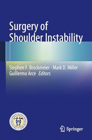 Image du vendeur pour Surgery of Shoulder Instability mis en vente par AHA-BUCH GmbH