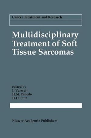 Seller image for Multidisciplinary Treatment of Soft Tissue Sarcomas for sale by AHA-BUCH GmbH