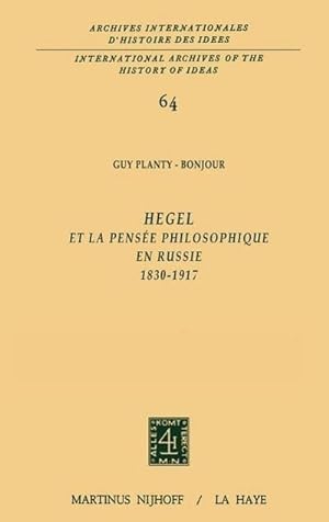 Bild des Verkufers fr Hegel et la pense philosophique en Russie, 1830-1917 zum Verkauf von AHA-BUCH GmbH