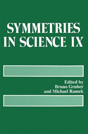 Image du vendeur pour Symmetries in Science IX mis en vente par AHA-BUCH GmbH