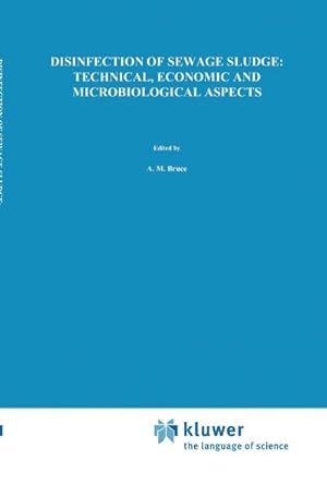 Immagine del venditore per Disinfection of Sewage Sludge; Technical, Economic and Microbiological Aspects venduto da AHA-BUCH GmbH