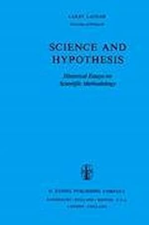 Bild des Verkufers fr Science and Hypothesis : Historical Essays on Scientific Methodology zum Verkauf von AHA-BUCH GmbH