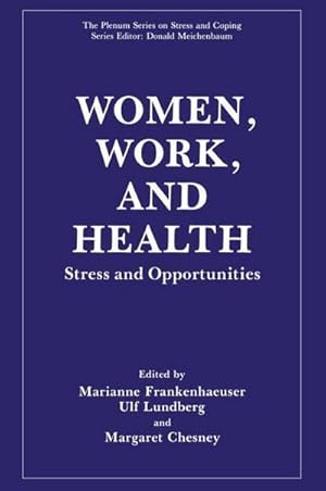 Seller image for Women, Work, and Health : Stress and Opportunities for sale by AHA-BUCH GmbH