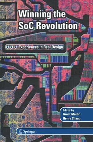 Bild des Verkufers fr Winning the SoC Revolution : Experiences in Real Design zum Verkauf von AHA-BUCH GmbH