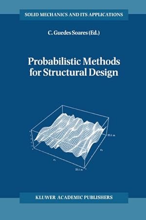 Bild des Verkufers fr Probabilistic Methods for Structural Design zum Verkauf von AHA-BUCH GmbH