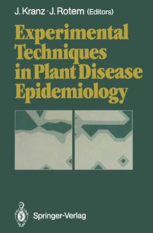 Bild des Verkufers fr Experimental Techniques in Plant Disease Epidemiology zum Verkauf von AHA-BUCH GmbH