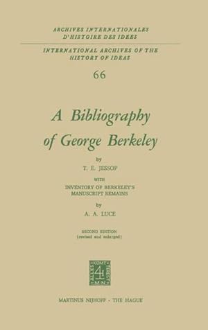 Bild des Verkufers fr A Bibliography of George Berkeley : With Inventory of Berkeleys Manuscript Remains zum Verkauf von AHA-BUCH GmbH