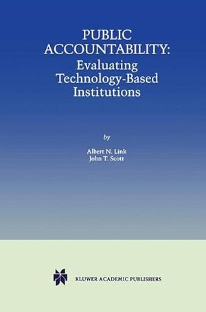 Seller image for Public Accountability : Evaluating Technology-Based Institutions for sale by AHA-BUCH GmbH