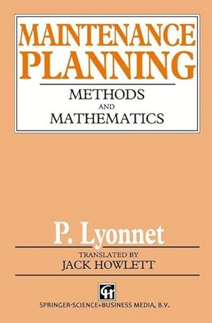 Imagen del vendedor de Maintenance Planning : Methods and Mathematics a la venta por AHA-BUCH GmbH