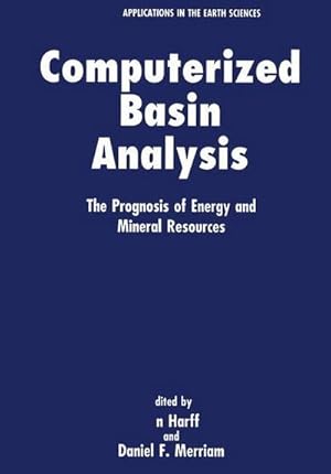 Bild des Verkufers fr Computerized Basin Analysis : The Prognosis of Energy and Mineral Resources zum Verkauf von AHA-BUCH GmbH