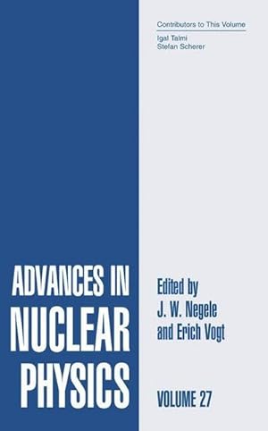 Imagen del vendedor de Advances in Nuclear Physics : Volume 27 a la venta por AHA-BUCH GmbH