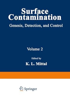 Seller image for Surface Contamination : Genesis, Detection, and Control for sale by AHA-BUCH GmbH