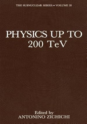 Bild des Verkufers fr Physics Up to 200 TeV zum Verkauf von AHA-BUCH GmbH