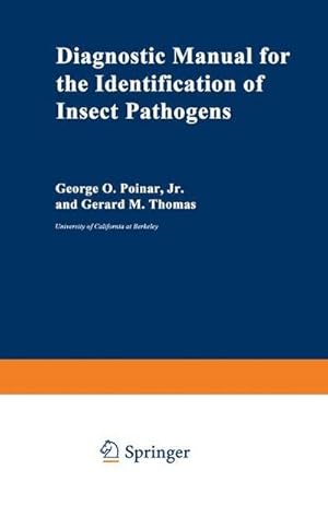 Bild des Verkufers fr Diagnostic Manual for the Identification of Insect Pathogens zum Verkauf von AHA-BUCH GmbH