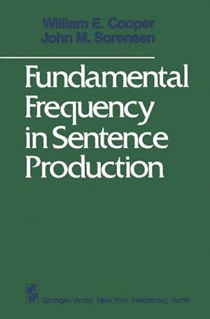 Imagen del vendedor de Fundamental Frequency in Sentence Production a la venta por AHA-BUCH GmbH