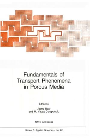 Immagine del venditore per Fundamentals of Transport Phenomena in Porous Media venduto da AHA-BUCH GmbH