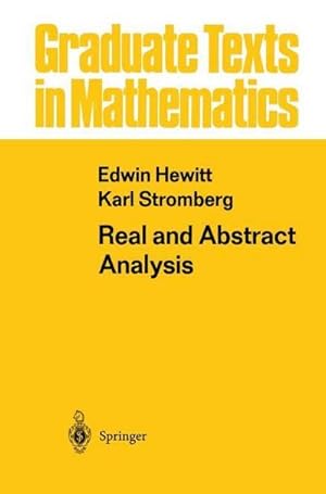 Imagen del vendedor de Real and Abstract Analysis : A Modern Treatment of the Theory of Functions of a Real Variable a la venta por AHA-BUCH GmbH