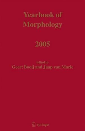 Imagen del vendedor de Yearbook of Morphology 2005 a la venta por AHA-BUCH GmbH