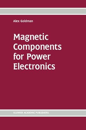 Immagine del venditore per Magnetic Components for Power Electronics venduto da AHA-BUCH GmbH
