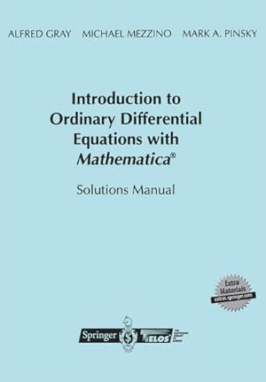 Seller image for Introduction to Ordinary Differential Equations with Mathematica : Solutions Manual for sale by AHA-BUCH GmbH