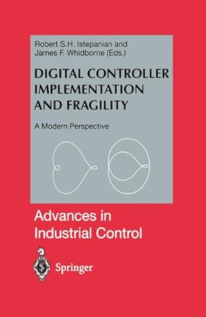 Seller image for Digital Controller Implementation and Fragility : A Modern Perspective for sale by AHA-BUCH GmbH