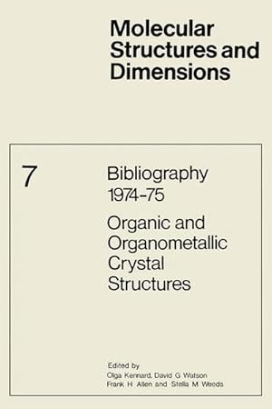 Seller image for Bibliography 197475 Organic and Organometallic Crystal Structures for sale by AHA-BUCH GmbH