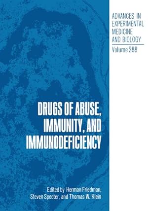 Imagen del vendedor de Drugs of Abuse, Immunity, and Immunodeficiency a la venta por AHA-BUCH GmbH