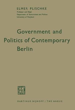 Bild des Verkufers fr Government and Politics of Contemporary Berlin zum Verkauf von AHA-BUCH GmbH