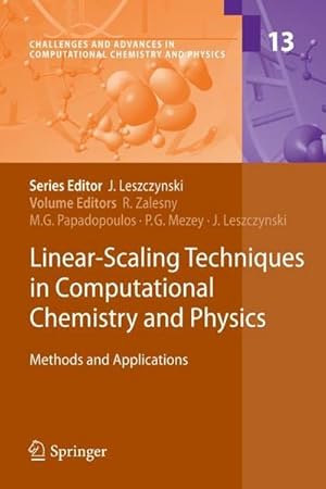 Seller image for Linear-Scaling Techniques in Computational Chemistry and Physics : Methods and Applications for sale by AHA-BUCH GmbH