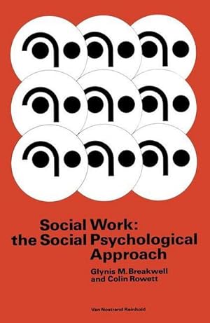 Bild des Verkufers fr Social Work: the Social Psychological Approach zum Verkauf von AHA-BUCH GmbH