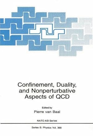 Bild des Verkufers fr Confinement, Duality, and Nonperturbative Aspects of QCD zum Verkauf von AHA-BUCH GmbH