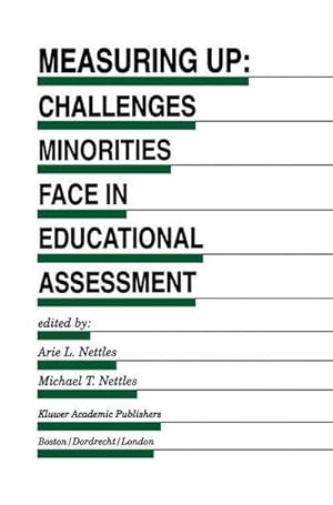 Immagine del venditore per Measuring Up : Challenges Minorities Face in Educational Assessment venduto da AHA-BUCH GmbH