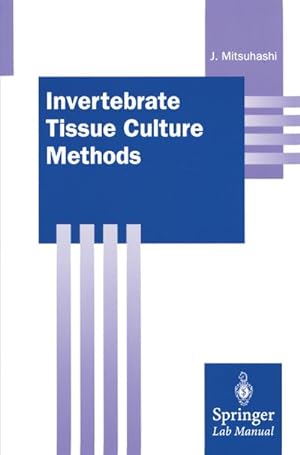 Bild des Verkufers fr Invertebrate Tissue Culture Methods zum Verkauf von AHA-BUCH GmbH
