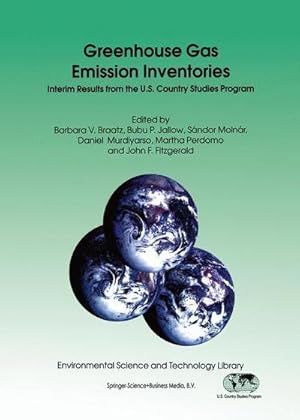 Seller image for Greenhouse Gas Emission Inventories : Interim Results from the U.S. Country Studies Program for sale by AHA-BUCH GmbH
