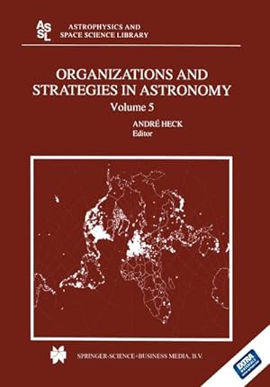 Bild des Verkufers fr Organizations and Strategies in Astronomy : Volume 5 zum Verkauf von AHA-BUCH GmbH
