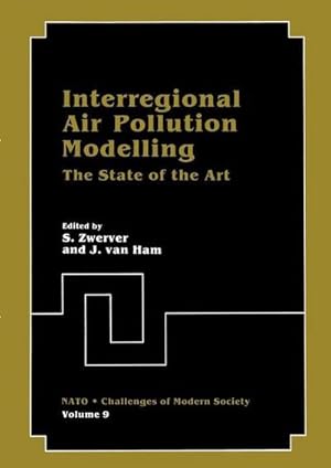 Bild des Verkufers fr Interregional Air Pollution Modelling : The State of the Art zum Verkauf von AHA-BUCH GmbH