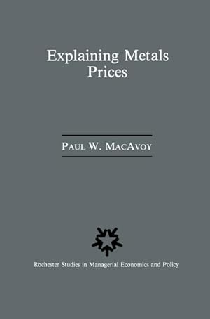 Bild des Verkufers fr Explaining Metals Prices : Economic Analysis of Metals Markets in the 1980s and 1990s zum Verkauf von AHA-BUCH GmbH