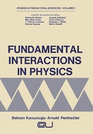 Immagine del venditore per Fundamental Interactions in Physics venduto da AHA-BUCH GmbH
